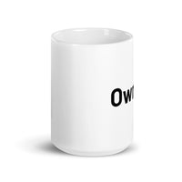 Own it mug - white